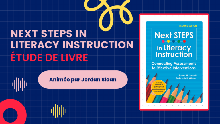 Étude de livre:  Next STEPS in Literacy Instruction