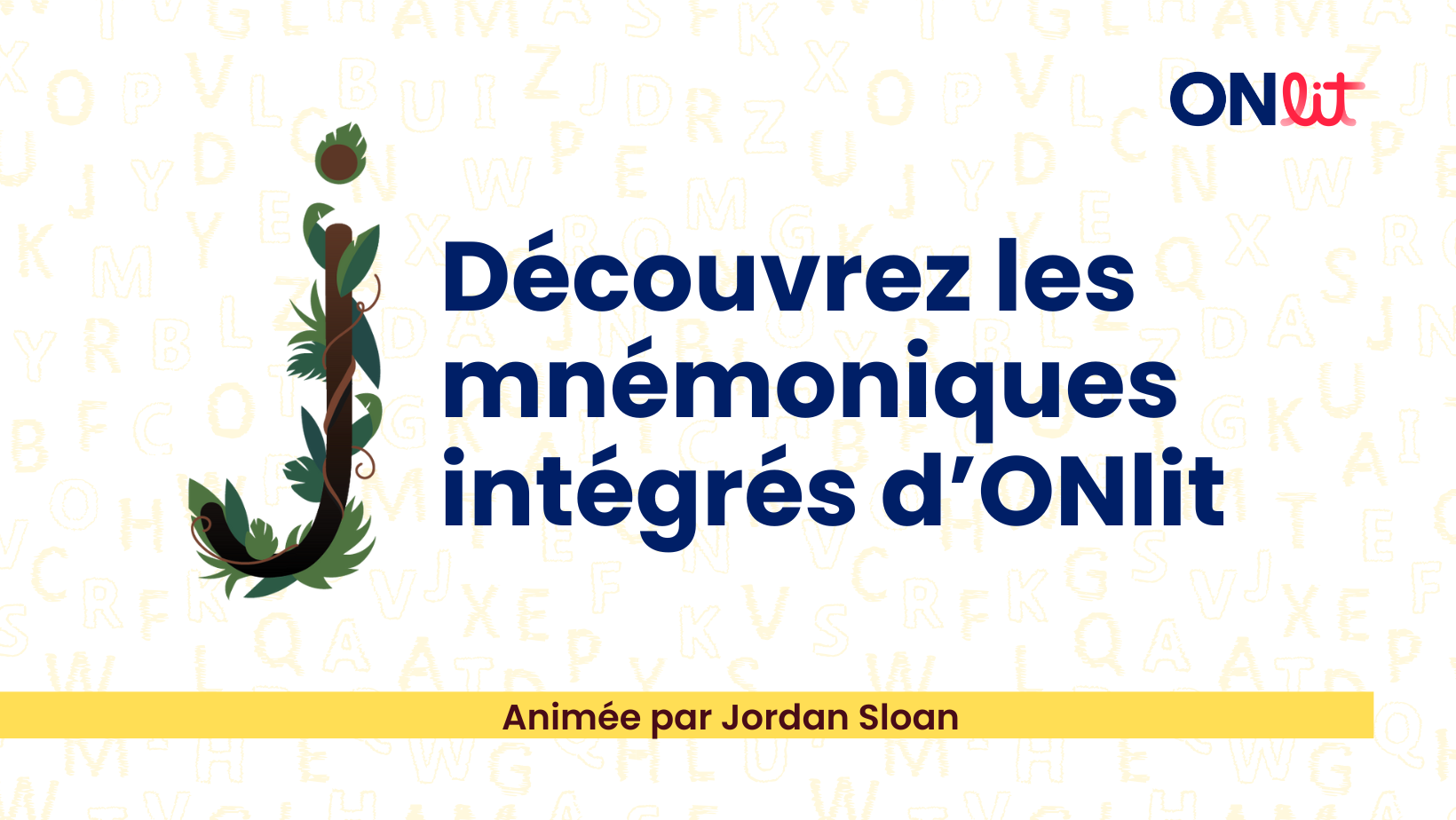 Découvrez les mnémoniques intégrés d’ONlit