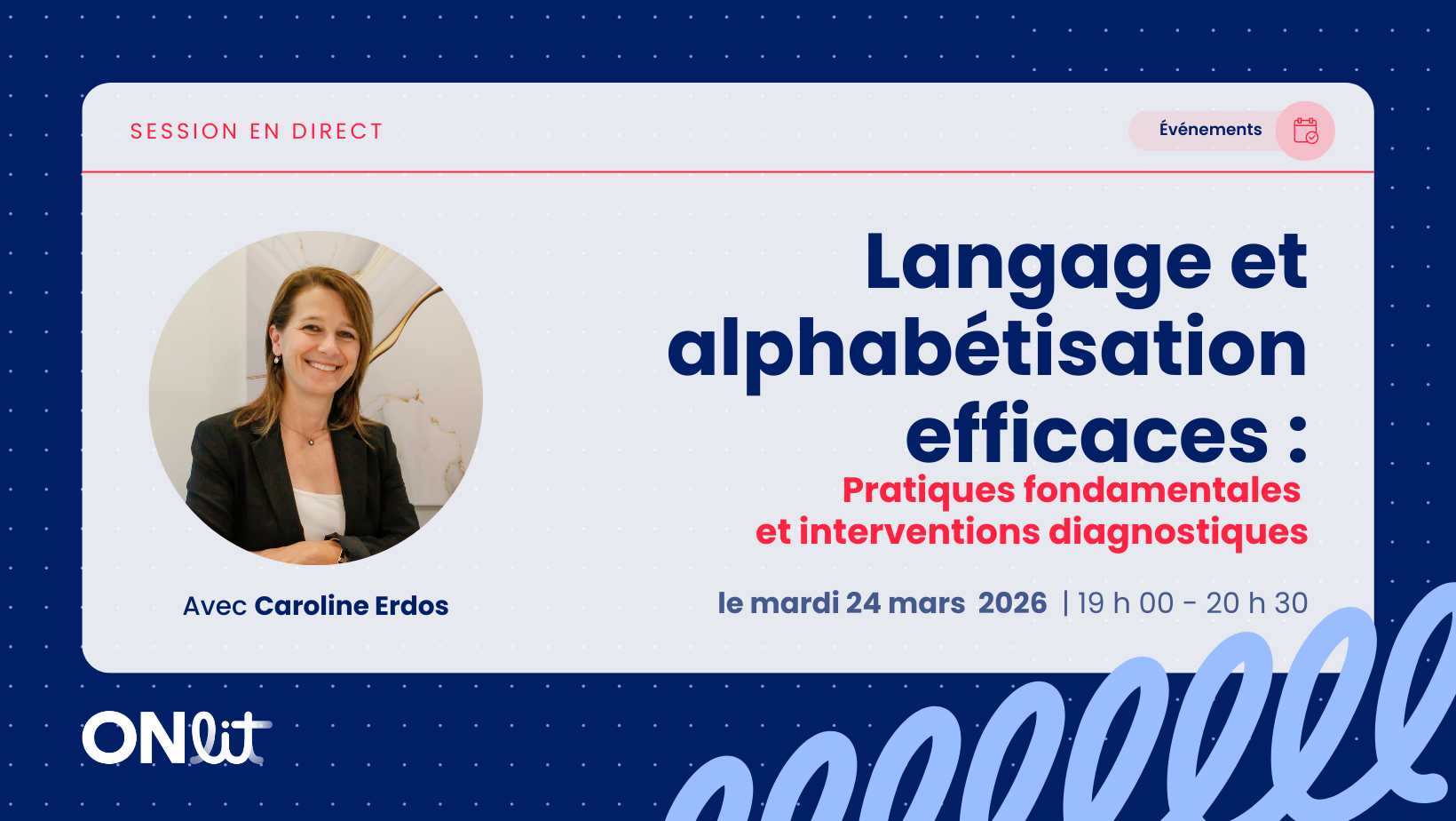 Langage et alphabétisation efficaces : Pratiques fondamentales et interventions diagnostiques 1 Langage et alphabétisation efficaces : Pratiques fondamentales et interventions diagnostiques